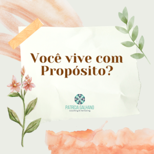 Você vive com Propósito