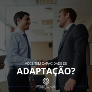 Capacidade de adaptação