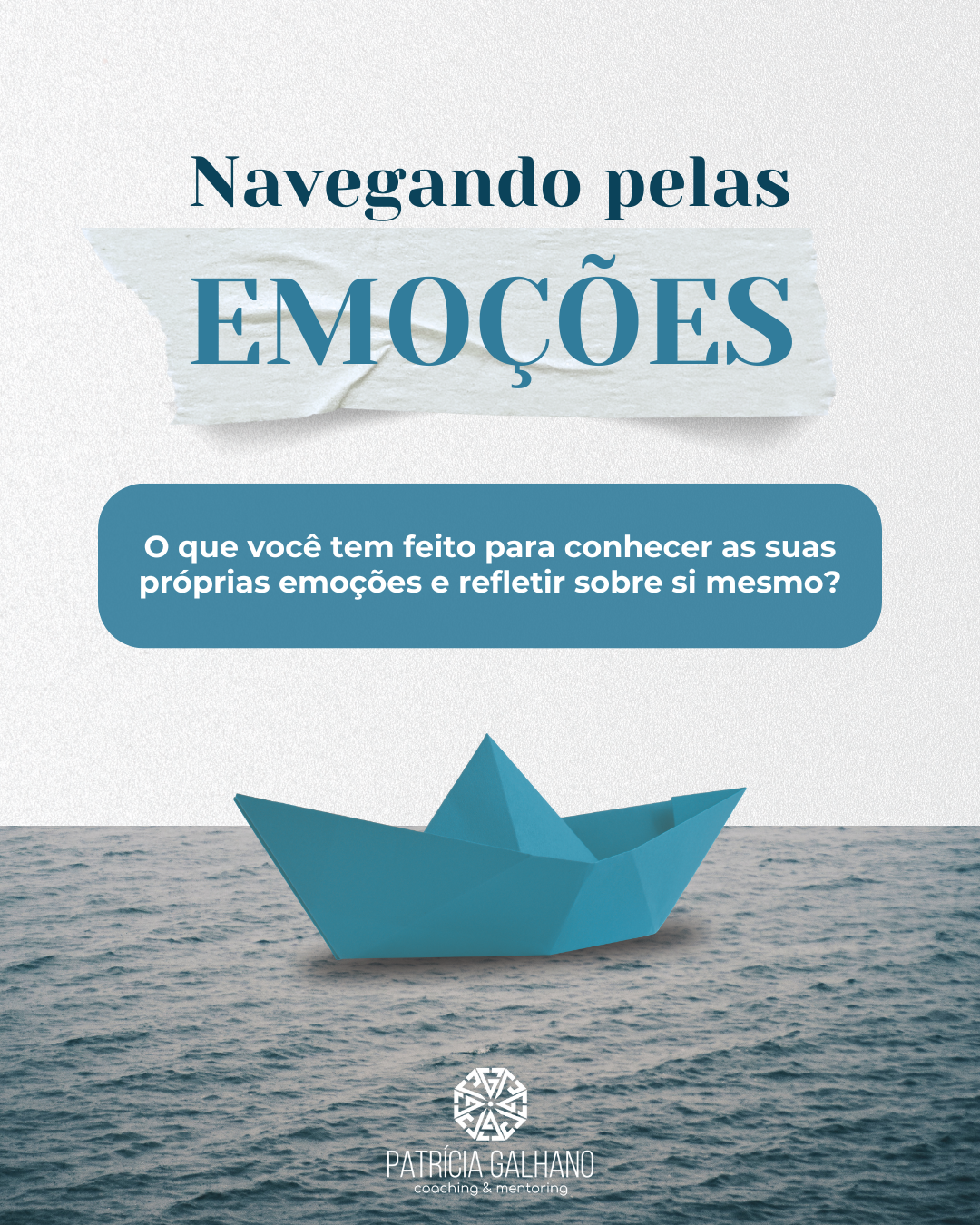68 – O que você tem feito para conhecer suas próprias emoções e refletir sobre si mesmo?